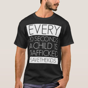 Camiseta O Tráfico De Crianças Serve Para Salvar Crianças