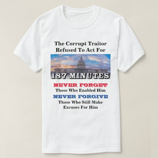 Camiseta O Traidor Corrupto Recusou-Se A Atuar Durante 187  (Frente do Design)