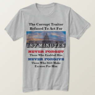 Camiseta O Traidor Corrupto Recusou-Se A Atuar Durante 187