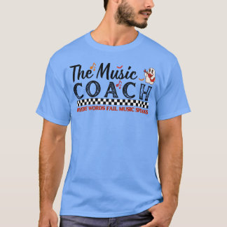 Camiseta O treinador de música onde o Word Fail Music fala