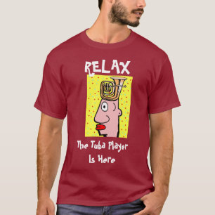 Camiseta O Tuba Player está aqui, edite texto
