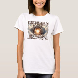Camiseta O Túmulo Está Vazio – Design de Versículo Bíblico 