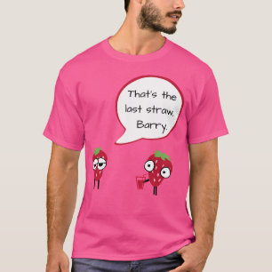Camiseta O Último Barry Palha. Frustração de Morango