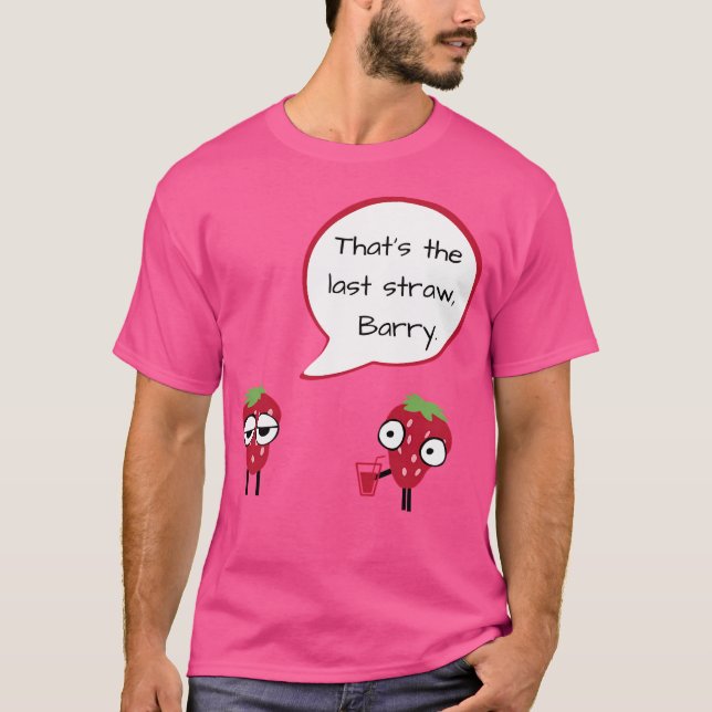 Camiseta O Último Barry Palha. Frustração de Morango (Frente)