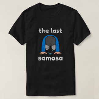 Camiseta O último presente do primo de Samosa - Engraçado