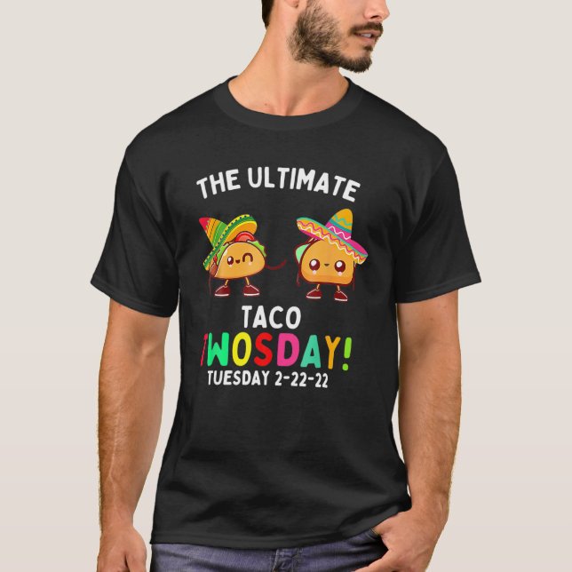 Camiseta O Último Taco Terça-feira 2-22-22 (Frente)