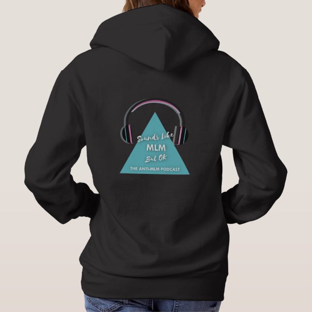 Camiseta O único Anti-MLM hoodie (Verso)