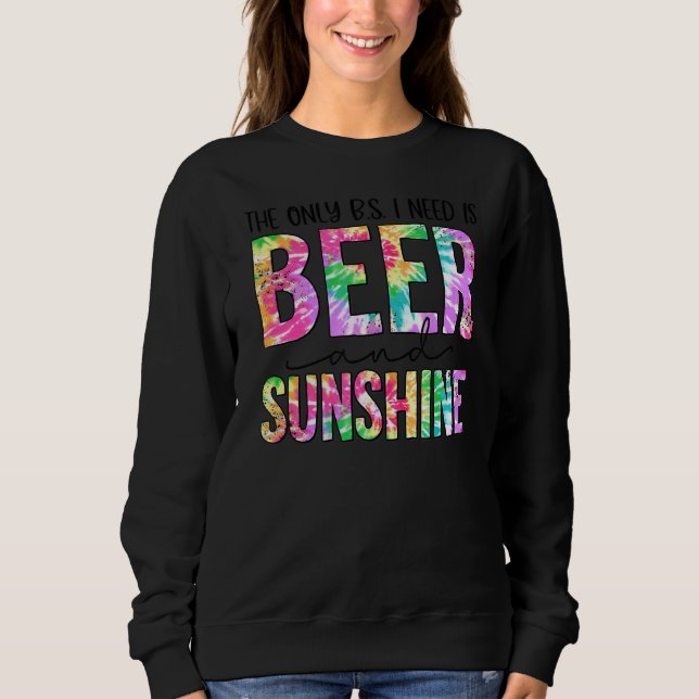 Camiseta O Único Bs Que Preciso É De Cerveja E Praia Sunshi (Frente)