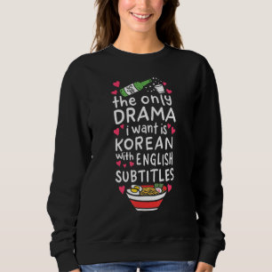 Camiseta O Único Drama Que Eu Quero É Coreano Com Subti Ing