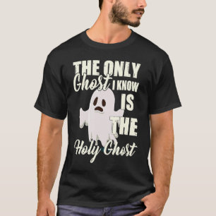 Camiseta O Único Espírito Que Eu Conheço É O Espírito Santo