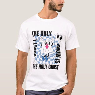 Camiseta O Único Fantasma Que Eu Conheço É O Espírito Santo