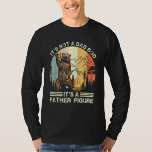 Camiseta O Urso Não É Um Bod Pai É Um Pai Que Figura Gordur