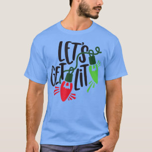 Camiseta O vamos Fica Engraçado No Natal O Xmas Me Ilumina