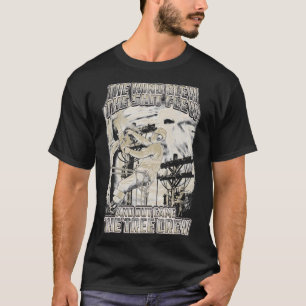 Camiseta O Vento Explodiu E Chegou Ao Alcance Da Árvore Tri