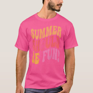 Camiseta O Verão Deveria Ser Um Verão Estético Divertido