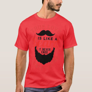 Camiseta O Verdadeiro Amor É Como Uma Barba 3