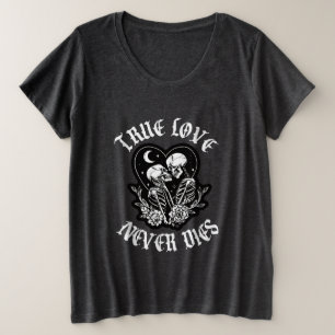Camiseta O Verdadeiro Amor Nunca Morre Casal de Esqueletos