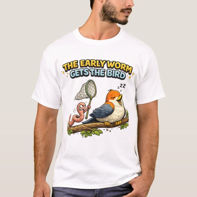 Camiseta O Verme Cedo Ganha o Pássaro (Frente)