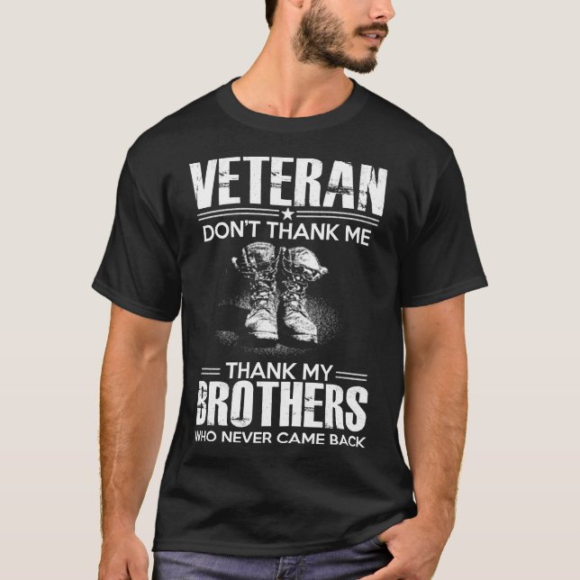 Camiseta o veterano - ' t não me agradece agradecer a meus (Frente)