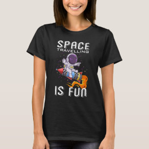 Camiseta O Viajante Espacial É Um Urismo Divertido Astronau