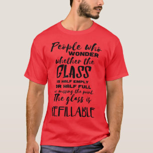 Camiseta O Vidro É RefilhávelVinho Bonito E Engraçado E Pre