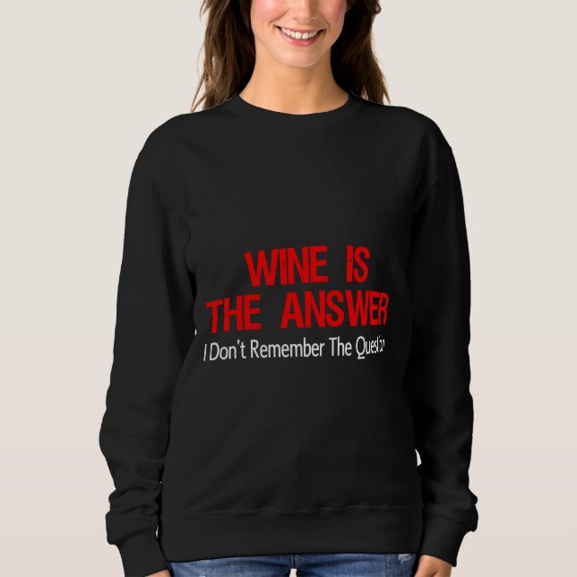 Camiseta O Vinho É A Resposta (Frente)