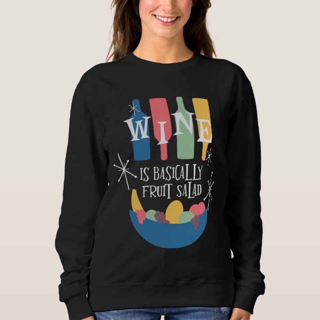 Camiseta O Vinho É Basicamente Meio século De Salada De Fru (Frente)