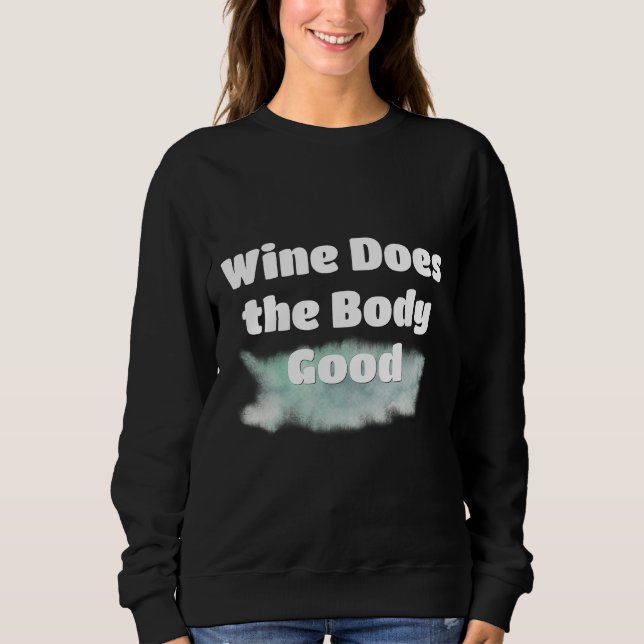 Camiseta O Vinho É Bom Para O Corpo (Frente)