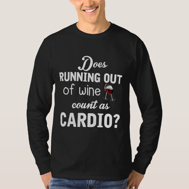 Camiseta O Vinho É Contado Como Cardio (Frente)