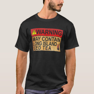 Camiseta O Vinho Pode Conter Chá Forçado De Ilha Longa