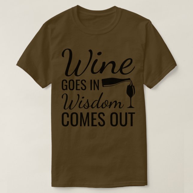 Camiseta O Vinho Sai Da Sabedoria 1 (Frente do Design)