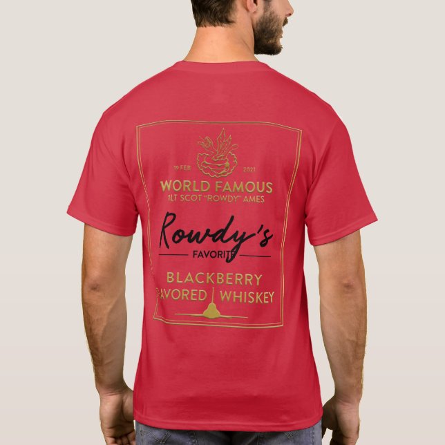 Camiseta O Whiskey de Rowdy (Verso)