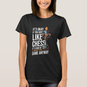 Camiseta O Xadrez É Um Jogo De Pessoas Inteligente De Qualq