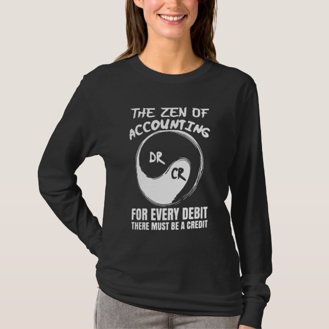 Camiseta O Zen De Contabilização De Cada Débito Deve Ser (Frente)