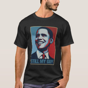 Camiseta Obama Ainda Minha Cara Barack Obama