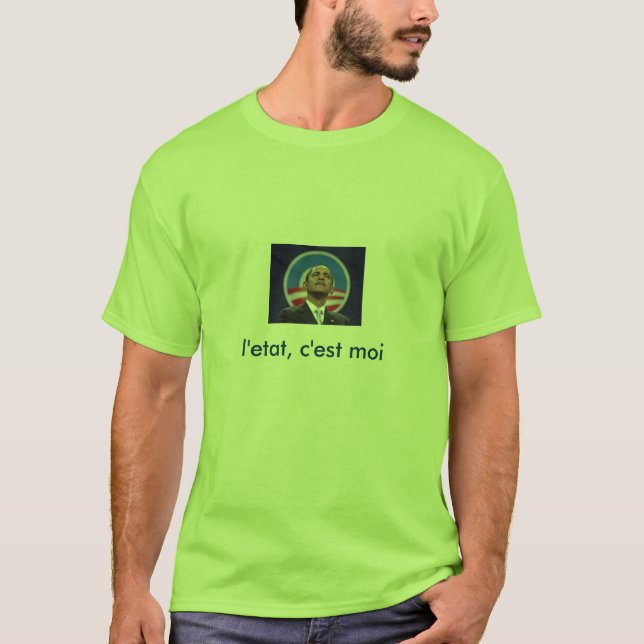 Camiseta obama "l'etat, o moi o mais c'est " (Frente)