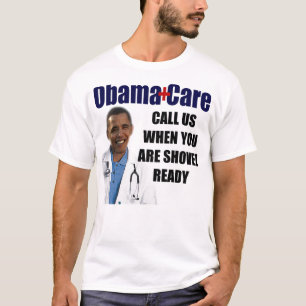 Camiseta ObamaCare: Pá pronta