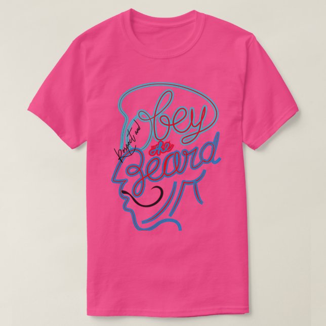 Camiseta Obedeça à tipografia da barba à moda (Frente do Design)