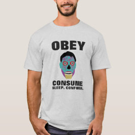 Camiseta Obedeça consomem o sono conformam-se
