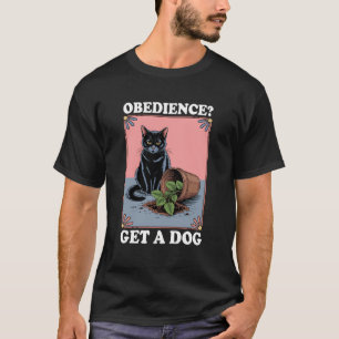 Camiseta Obediência Adquira Um Gato Amante De Cachorro Gati