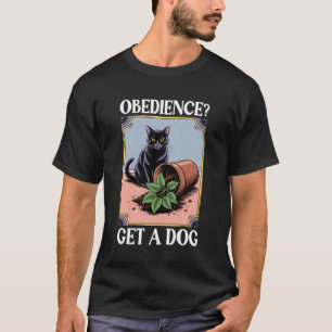 Camiseta Obediência Adquira Um Gato Amante De Cães Gatinho