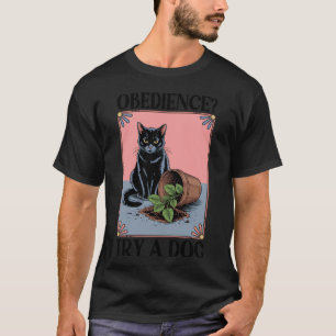 Camiseta Obediência Tente Um Gato Amante de Cachorro Gatinh