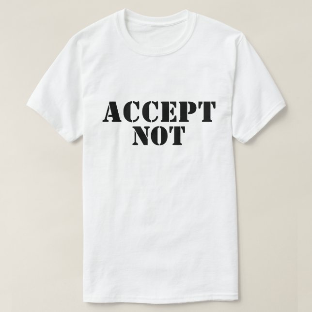 Camiseta OBEY NOT – Declaração Rebelde (Frente do Design)