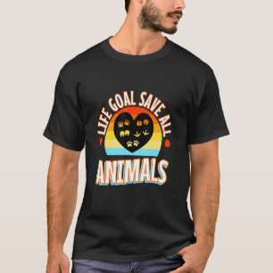 Camiseta Objetivo de Vida Salvar Todos os Animais