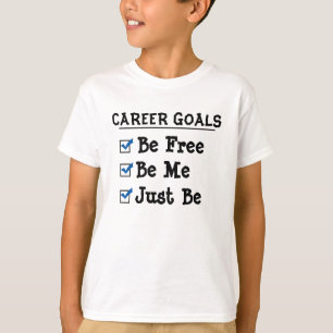 Camiseta Objetivos da carreira