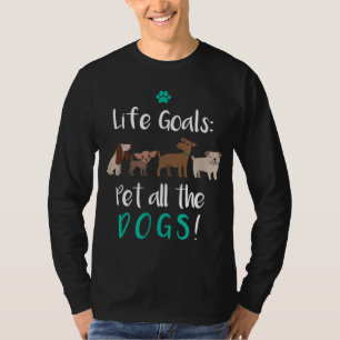 Camiseta Objetivos de vida Pet All Dogs - Dog Lover GIFT