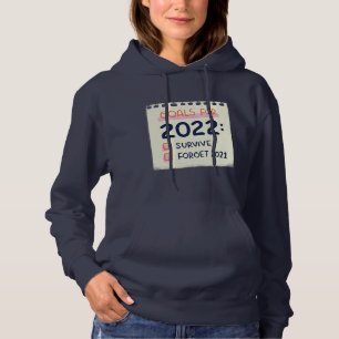 Camiseta Objetivos para 2022: Sobreviver, Esqueça 2021