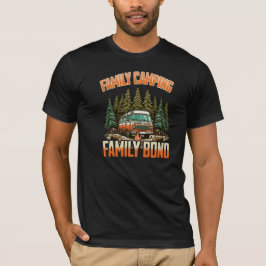Camiseta Obrigação de Camping Familiar: Diversão Externa e 