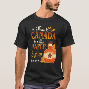 Camiseta Obrigado Canadá Para A Ação De Graças Da Xarope De