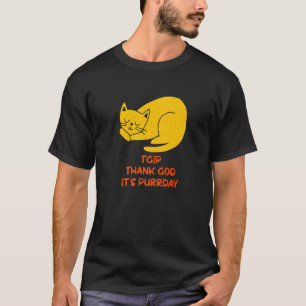 Camiseta Obrigado Deus É Purrday Gato Fim de Semana Kitten
